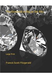 The Diamond as Big as the Ritz