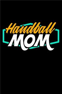 Handball Mom