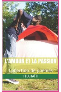 L'Amour Et La Passion