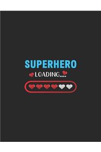 Superhero Loading