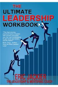 The Ultimate Leadership Workbook
