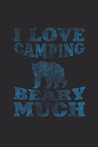 I love camping beary much