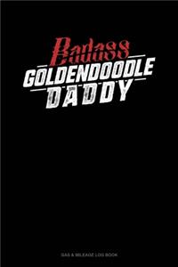 Badass Goldendoodle Daddy