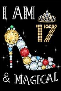 I Am 17 & Magical!