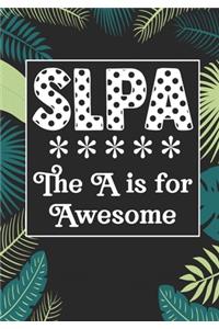 SLPA The A is for Awesome