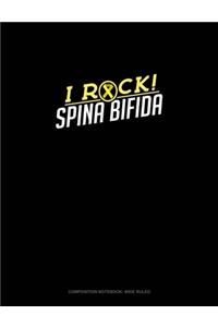 I Rock Spina Bifida
