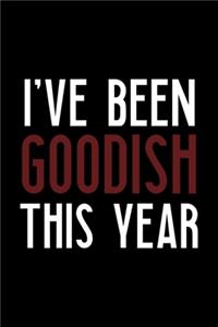 I've Been Goodish This Year