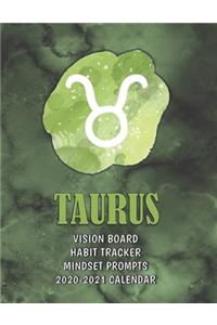 Taurus . Vision Board . Habit Tracker . Mindset Prompts . 2020 - 2021 Calendar
