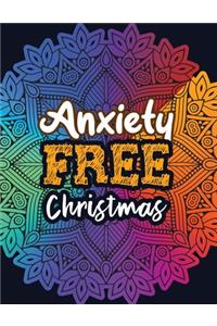 Anxiety Free Christmas