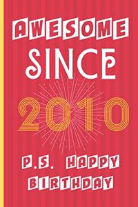 Awesome Since 2010