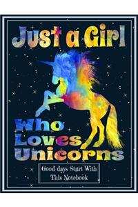 Just a Girl Who Loves Unicorns