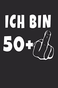 Ich Bin 50 + Mittelfinger