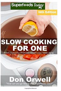 Slow Cooking for One