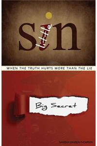 Little Sin, Big Secret: When the truth hurts more than the lie