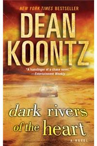 Dark Rivers of the Heart