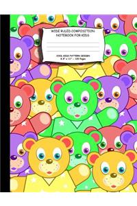 Wide Ruled Composition Notebook for Kids. 8.5x 11. 120 Pages.