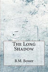 The Long Shadow