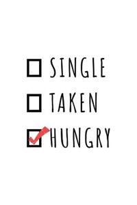 Single Taken Hungry