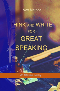 Think And Write For Great Speaking