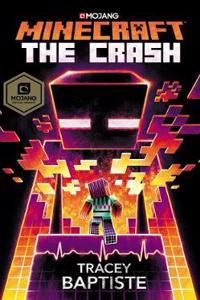 Minecraft: The Crash