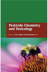 Pesticide Chemistry and Toxicology