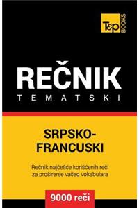 Srpsko-Francuski Tematski Recnik - 9000 Korisnih Reci