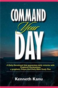 Command Your Day