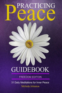 Practicing Peace Guidebook - Freedom Edition