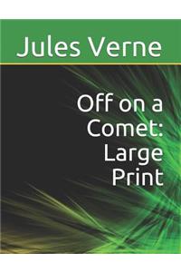 Off on a Comet