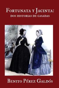 Fortunata Y Jacinta