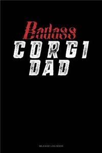 Badass Corgi Dad