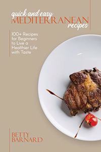 Quick and Easy Mediterranean Recipes