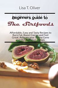 Beginners guide to the Sirtfoods