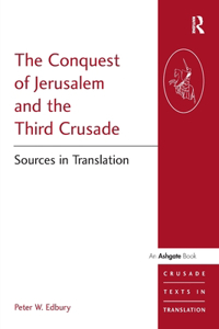 Conquest of Jerusalem and the Third Crusade