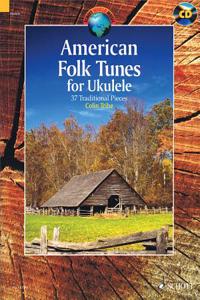 American Folk Tunes for Ukulele