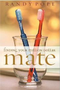 Finding Your Million Dollar Mate