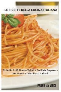 Le Ricette della Cucina Italiana