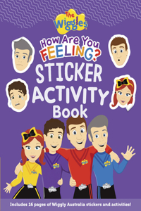 Wiggles: How Are You Feeling Sticker Book