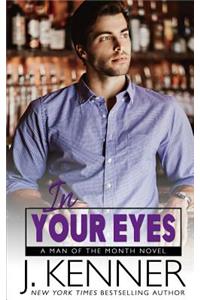 In Your Eyes