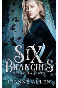 Six Branches