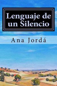 Lenguaje de un Silencio