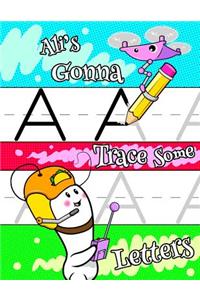 Ali's Gonna Trace Some Letters