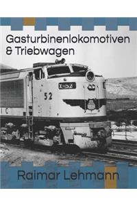 Gasturbinenlokomotiven & Triebwagen