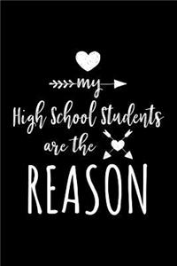 My High School Students Are The Reason