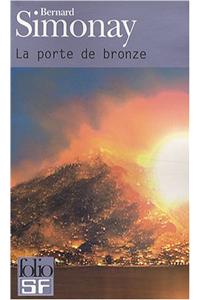 La Porte De Bronze