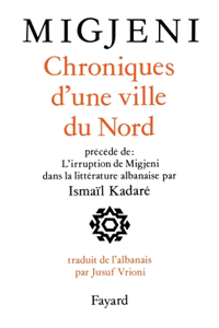 Chroniques d'une ville du Nord