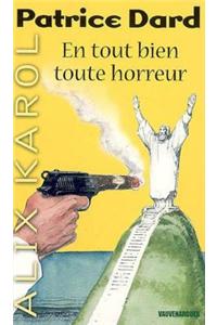Alix Karol 2 En Tout Bien Toute Horreur