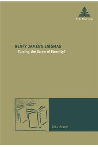 Henry James's Enigmas