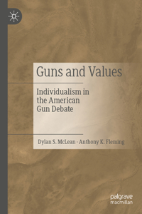 Guns and Values