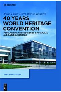 40 Years World Heritage Convention